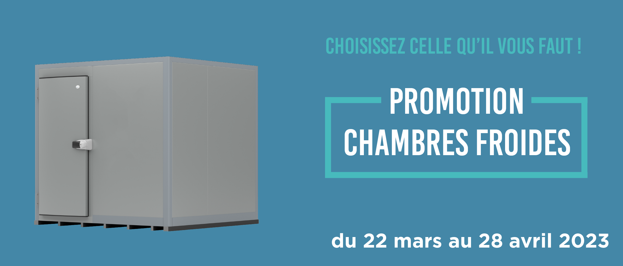 Promotion chambres froides