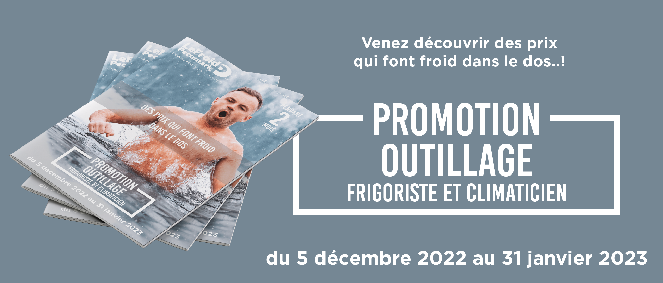 Promotion Outillage Frigo/clim 2022